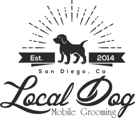 Local Dog Mobile Grooming, Est. 2014, San Diego, CA